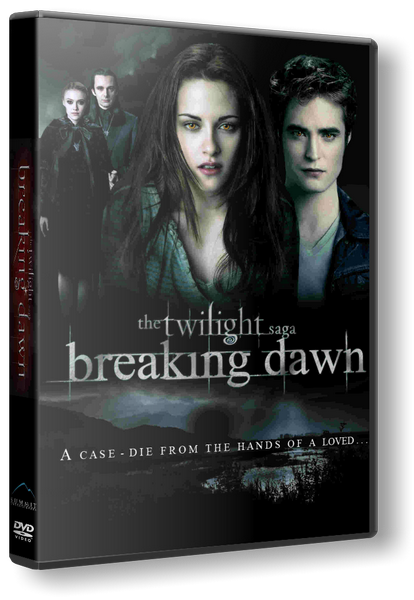 Сумерки. Сага. Рассвет: Часть 1 / The Twilight Saga: Breaking Dawn - Part 1 (Билл Кондон) [2011 г., Фэнтези, драма, мелодрама, TeleSynch]