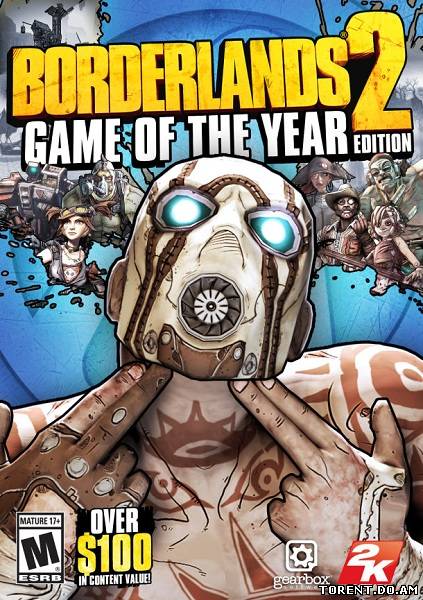 Borderlands 2: Game of the Year Edition (2013/ENG)